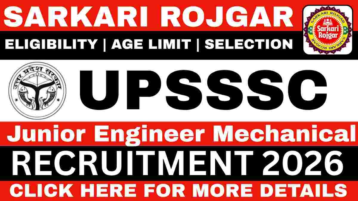 UPSSSC Junior Engineer Mechanical Recruitment 2026
