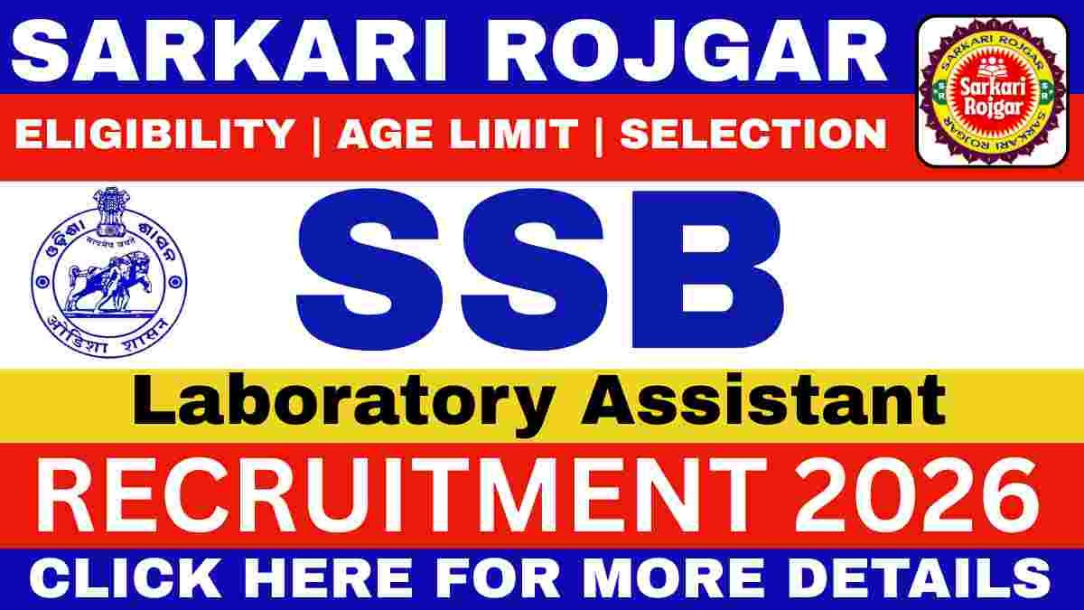 SSB Odisha Lab Assistant Recruitment 2026