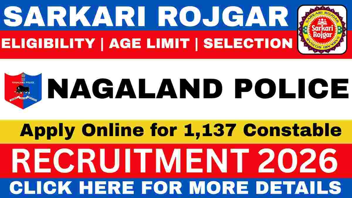 Nagaland Police Constable Recruitment 2026