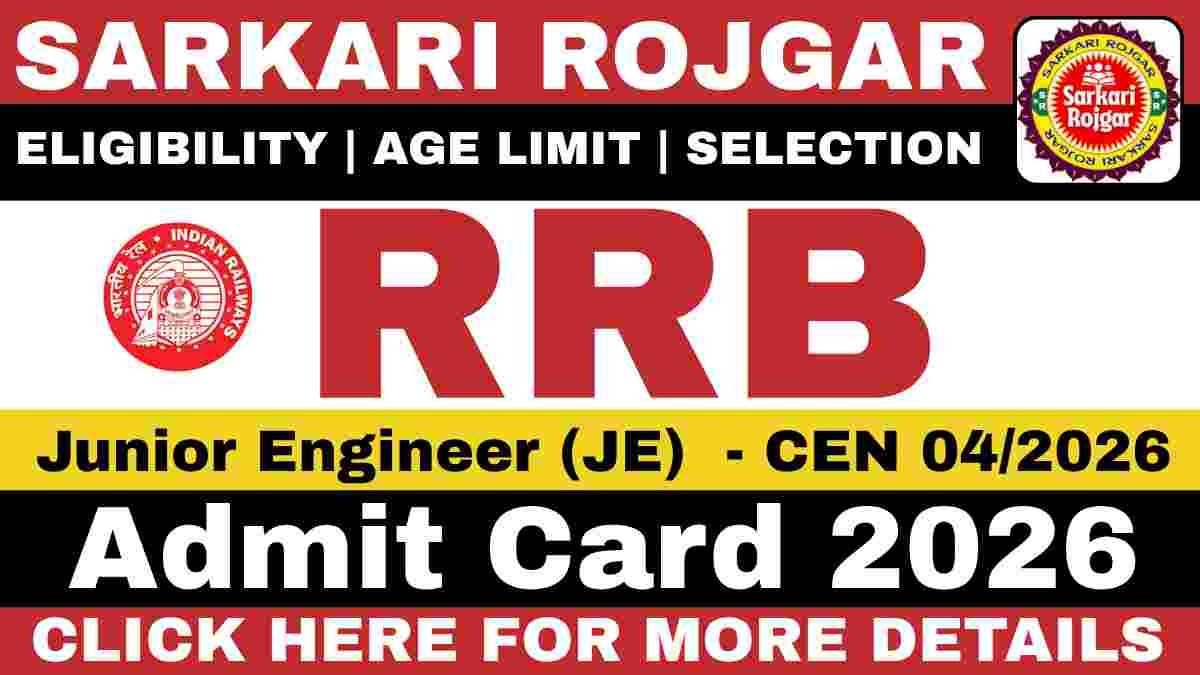 RRB JE Admit Card 2026